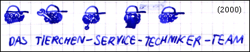 Das Tierchen-Service-Techniker-Team (2000)